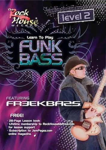Freekbass - Learn to Play Funk Bass - Level 2