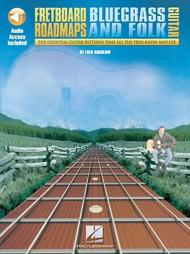 Fretboard Roadmaps - Bluegrass and Folk Guitar - The Essential Guitar Patterns That All the Pros Know and Use Image