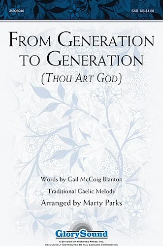 From Generation to Generation (Thou Art God)