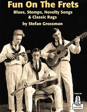 Fun On The Frets<br>Blues, Stomps, Novelty Songs & Classic Rags