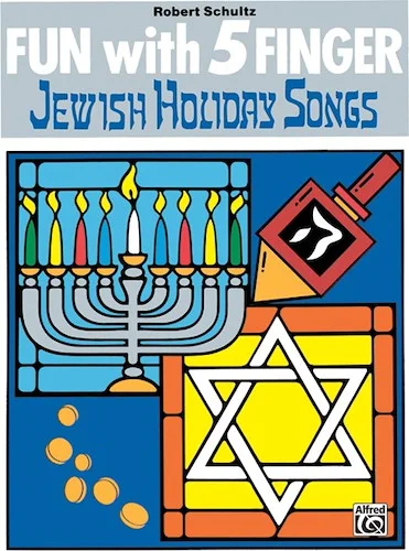 Fun with 5 Finger Jewish Holiday Songs