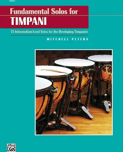 Fundamental Solos for Timpani: 15 Intermediate-Level Solos for the Developing Timpanist Image