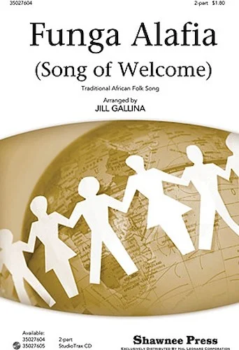 Funga Alafia - (Song of Welcome)