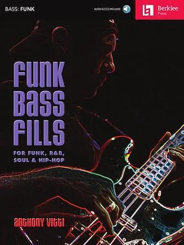 Funk Bass Fills - For Funk, R&B, Soul & Hip-Hop