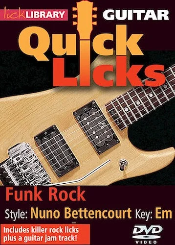 Funk Rock - Quick Licks - Style: Nuno Bettencourt; Key: Em