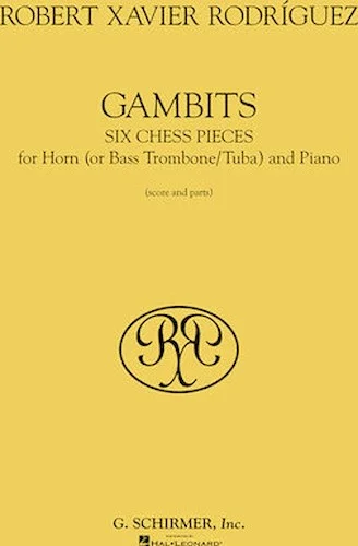 Gambits - Six Chess Pieces for Horn and Piano
