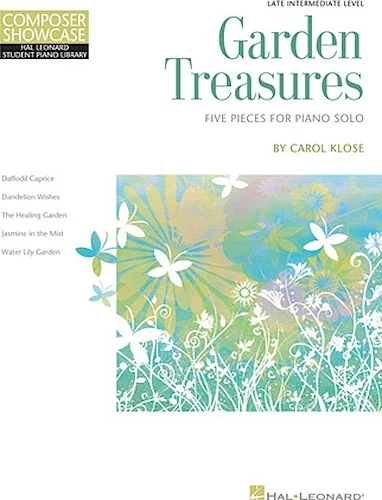 Garden Treasures - Five Pieces for Piano Solo