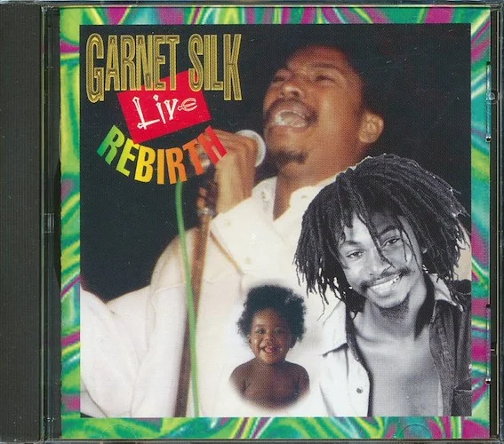 Garnett Silk - Live Rebirth