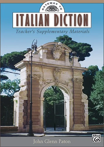 Gateway to Italian Diction: Teacher's Supplementary Materials