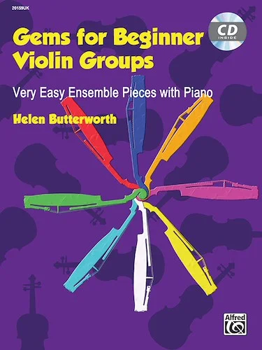 Gems for Beginner Violin Groups: Very Easy Ensemble Pieces with Piano