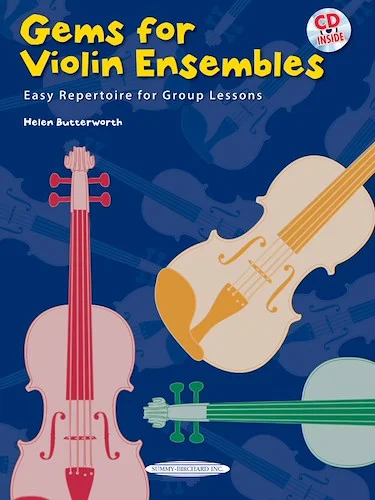 Gems for Violin Ensembles 1: Easy Repertoire for Group Lessons