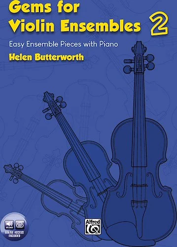 Gems for Violin Ensembles 2: Easy Ensemble Pieces with Piano