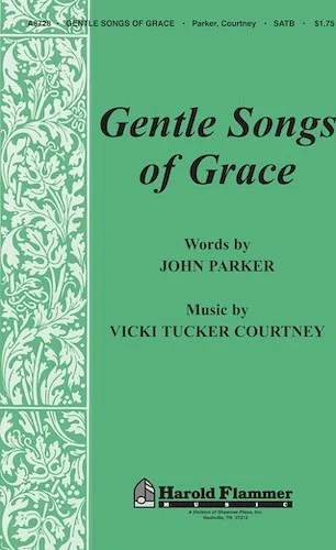 Gentle Songs of Grace