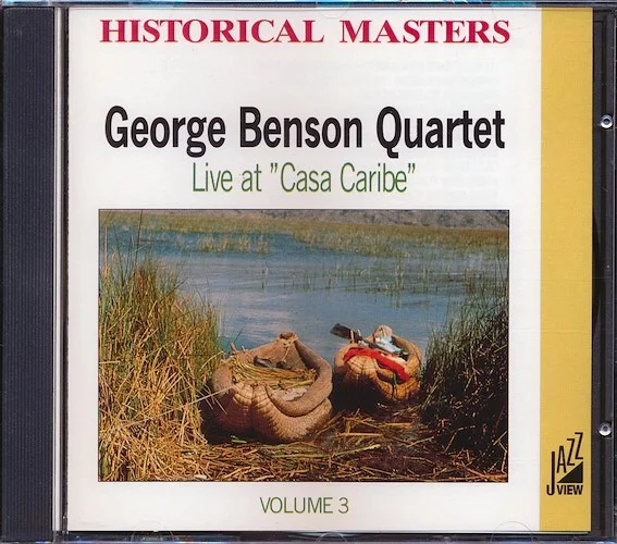 George Benson Quartet - Live At Casa Caribe Volume 3