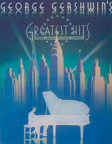 George Gershwin's Greatest Hits