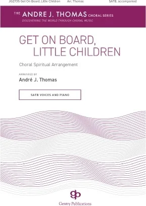 Get On Board Little Children