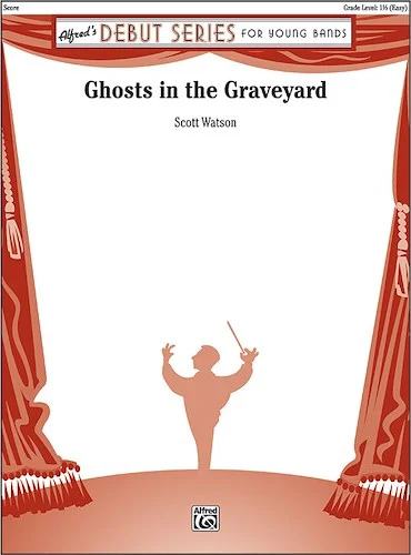 Ghosts in the Graveyard