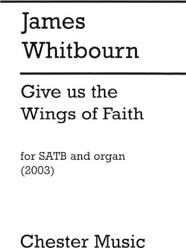 Give Us the Wings of Faith