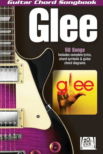 Glee Guitar Chord Songbook