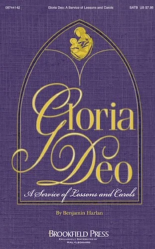 Gloria Deo - A Service of Lessons and Carols