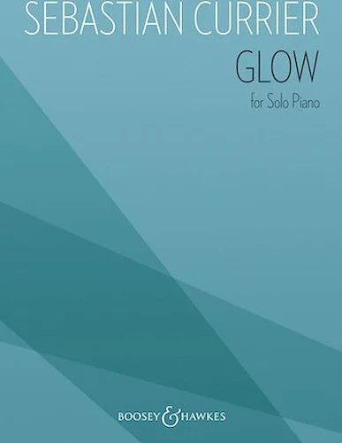 Glow - for Solo Piano