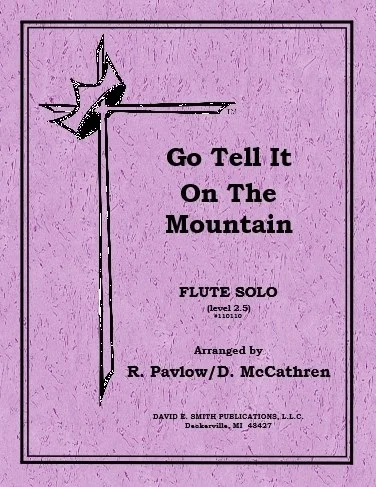 Go Tell It On The Mountain