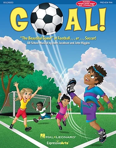 Goal! - "The Beautiful Game" of Football ... er ... Soccer!
