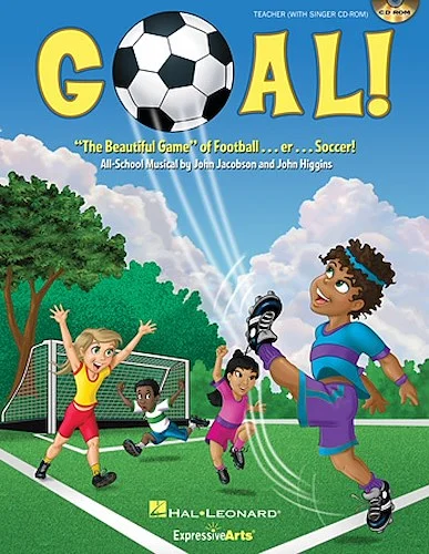 Goal! - "The Beautiful Game" of Football ... er ... Soccer!