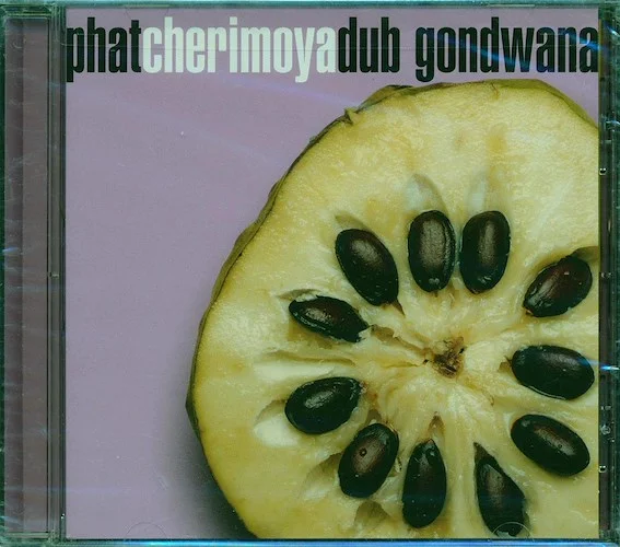 Gondwana - Phat Cherimoya Dub (marked/ltd stock)