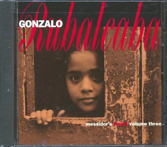 Gonzalo Rubalcaba - Messidor's Finest: Volume 3 (marked/ltd stock)