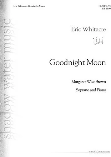 Goodnight Moon - for Soprano and Piano