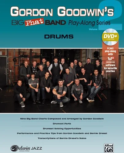 Gordon Goodwin's Big Phat Band Play-Along Series: Drums, Volume 2