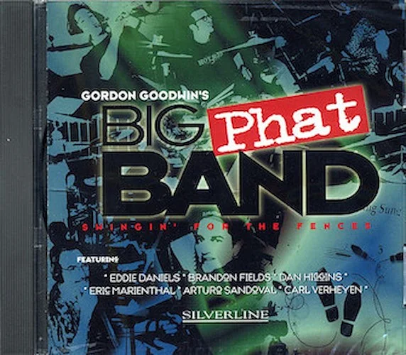 Gordon Goodwin's Big Phat Band - Swingin' for the Fences
