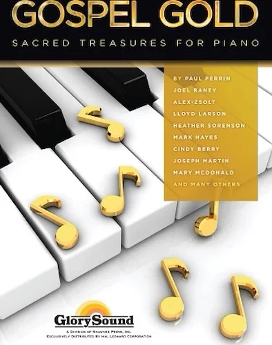 Gospel Gold - Sacred Treasures for Piano