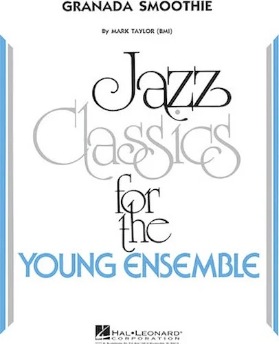 Granada Smoothie - Jazz Ensemble