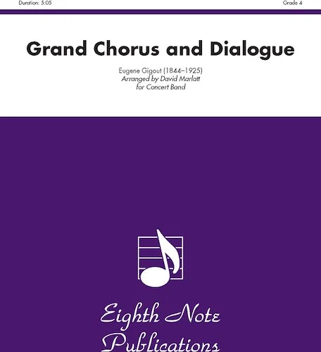 Grand Chorus and Dialogue