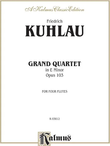 Grand Quartet in E Minor, Opus 103