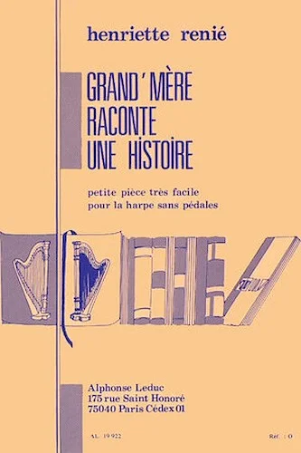 Grand'mere Raconte Une Historie