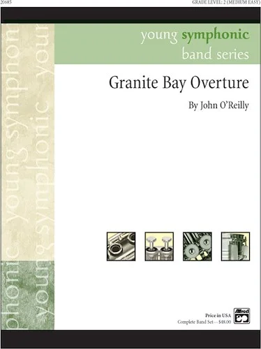 Granite Bay Overture