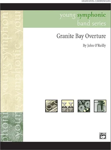 Granite Bay Overture