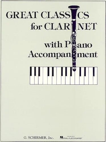 Great Classics for Clarinet - 3 Centuries of Music