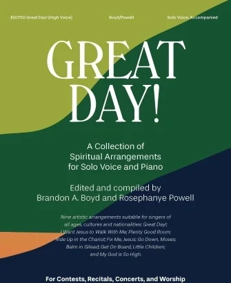 Great Day - A Collection of Solo Spiritual Arrangements for Solo Voice & Piano