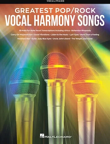Greatest Pop/Rock Vocal Harmony Songs - Note-for-Note Vocal Transcriptions with Piano Accompaniment
