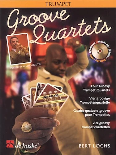 Groove Quartets - Four Groovy Trumpet Quartets