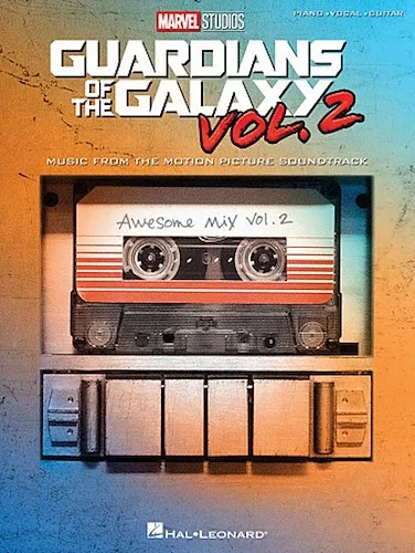 Guardians of the Galaxy Vol. 2 - Music from the Motion Picture Soundtrack