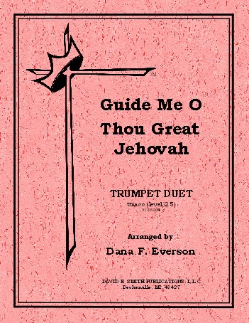 Guide Me, O Thou Great Jehovah