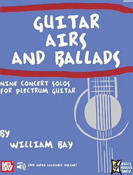 Guitar Airs & Ballads<br>Nine Concert Solos for Plectrum Guitar