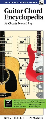 Guitar Chord Encyclopedia: 36 Chords in Each Key