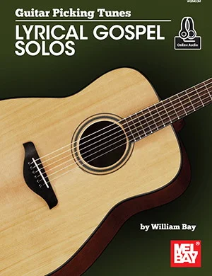 Guitar Picking Tunes - Lyrical Gospel Solos