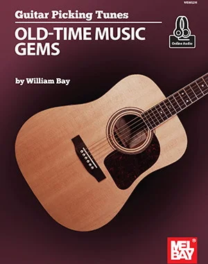 Guitar Picking Tunes - Old-Time Music Gems